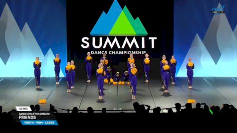 Dance Athletics Denver - Friends [2025 Youth - Pom - Large Semis] 2025 The Dance Summit