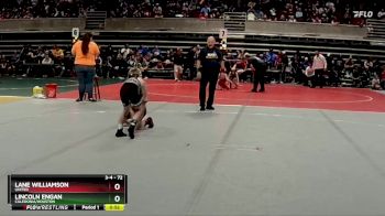 72 lbs Cons. Round 1 - Lane Williamson, UNITED vs Lincoln Engan, Caledonia/Houston