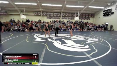 138 lbs Champ. Round 2 - Cassidy Langford, Sandra Day O`Conner vs Kendall Hicks, Round Valley