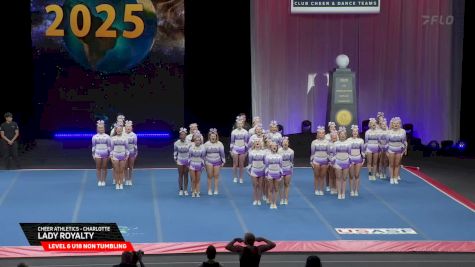 Cheer Athletics Charlotte - Lady Royalty [2025 L6 U18 Non Tumbling Semis] 2025 The Cheerleading Worlds