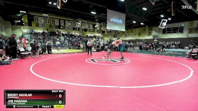 285 lbs Cons. Round 4 - Joe Magana, La Costa Canyon vs Brody Aguilar, Esperanza