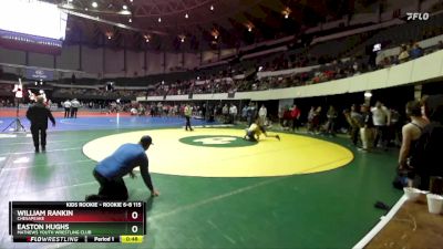 Rookie 6-8 115 Quarterfinal - William Rankin, Chesapeake vs Easton Hughs, Mathews Youth Wrestling Club