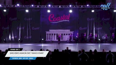 Miss Edie's Dancin Feet "Dance Stars" [2023 Mini - Hip Hop - Small Day 2] 2023 CAC Coastal at the Capitol Grand Nationals