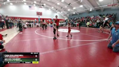 39-41 lbs Round 2 - Brycen Shubert, Platte Valley Jr. Wrestling vs Cash Dollerschell, Eaton Wrestling Club