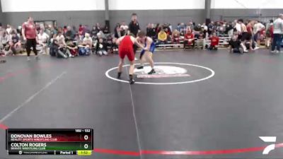 132 lbs Cons. Round 1 - Donovan Bowles, Reality Sports Wrestling Club vs Colton Rogers, Braves Wrestling Club