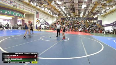 144 Boys Cons. Round 2 - Leo Canchola, Calexico vs Dylan Blackwood, West Hills