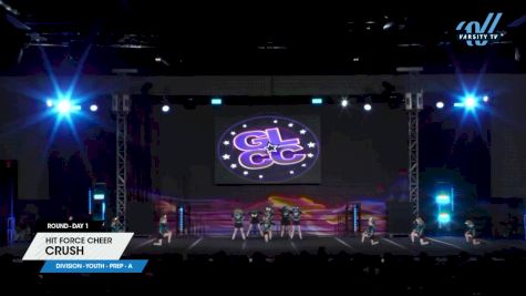 Hit Force Cheer - Crush [2025 L1.1 Youth - PREP - A Day 1] 2025 GLCC Grand Nationals