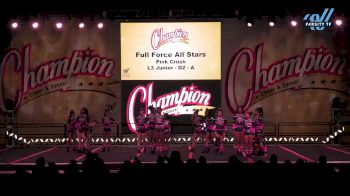 Full Force All Stars - Pink Crush [2024 L3 Junior - D2 - A Day 1] 2024 Champion Cheer and Dance Grand Nationals