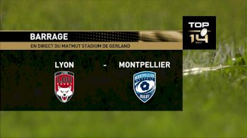 Top 14 Playoffs: Lyon vs Montpellier