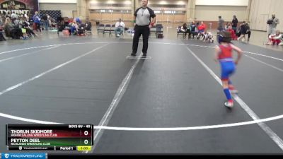 40 lbs Round 4 - Thorijn Skidmore, Higher Calling Wrestling Club vs Peyton Deel, Richlands Wrestling Club