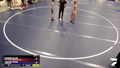 106 lbs Round 1 - Kayden Eller, Flat Earth Wrestling Club vs Vernon Rude, Minnesota