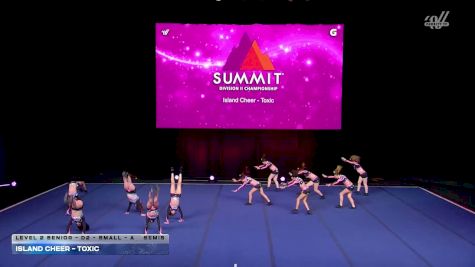 Island Cheer - Toxic [2026 L2 Senior - D2 - Small - A Semis] 2026 The D2 Summit