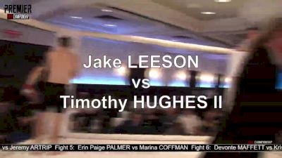 Jake Leeson vs. Timothy Hughes II Premier MMA 5 Replay