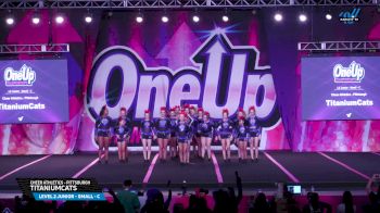Cheer Athletics - Pittsburgh - TitaniumCats [2025 L2 Junior - Small - C Day 2] 2025 One Up Grand Nationals
