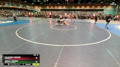 132 lbs Champ. Round 1 - Kekoa Ogawa, Central Catholic vs Calister Crosby, University