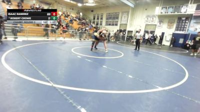 285 lbs Champ. Round 2 - Robert Crowe, South Torrance vs Isaac Ramirez, Anaheim