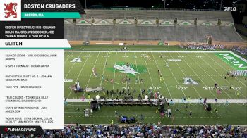 BOSTON CRUSADERS GLITCH HIGH CAM at 2024 DCI Denton pres. by Stanbury Uniforms (WITH SOUND)