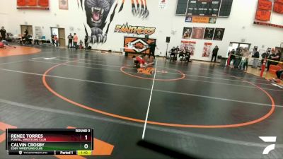 117 lbs Round 3 - Renee Torres, Powell Wrestling Club vs Calvin Crosby, Cody Wrestling Club