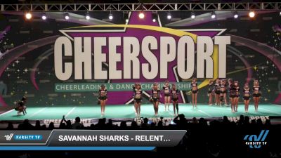 Savannah Sharks - Relentless [2022 L6 Senior - Small] 2022 CHEERSPORT National Cheerleading Championship