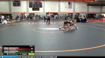 155 lbs Semifinal - Paige Howieson, Dubuque Hempstead vs Erika Brokovich, Prairie, Cedar Rapids
