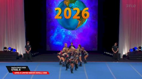 South Force Cheer - Steel 6 [2026 L6 Limited Senior XSmall Coed Finals] 2026 The Cheerleading Worlds