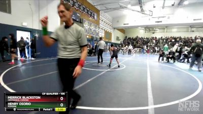 106 lbs Champ. Round 2 - Henry Osorio, Pomona vs Merrick Blackston, Centennial Corona