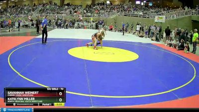 70 lbs Cons. Round 3 - Katelynn Miller, North Medford Youth Wrestling vs Savannah Weinert, Cherry Creek Wrestling