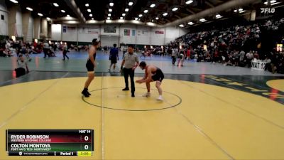 157 lbs Cons. Round 3 - Colton Montoya, Fort Hays Tech Northwest vs Ryder Robinson, Western Wyoming College