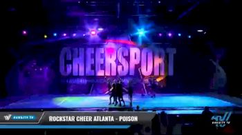 Rockstar Cheer Atlanta - Poison [2021 L4 Junior - Small Day 2] 2021 CHEERSPORT National Cheerleading Championship