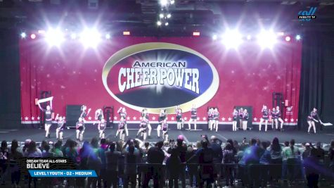 Dream Team All-Stars - Believe [2025 L1 Youth - D2 - Medium Day 1] 2025 Cheer Power Grand Nationals