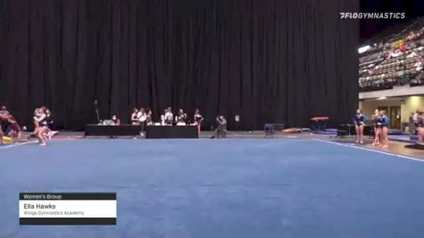 Ella Hawks - Women's Group, Wings Gymnastics Academy - 2021 Women's Xcel Region 4 Championships