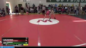 132 lbs Round 5 - Luke Richman, Westminster Christian Academy vs Max Morrow, Huntsville