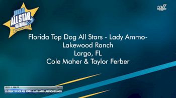 Florida Top Dog All Stars - Lady Ammo-Lakewood Ranch [2026 L3 Senior Day 2] 2026 UCA & UDA All Star Nationals