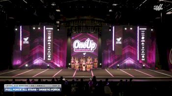Full Force All Stars - Drastic Force [2026 L4.2 Senior - D2 - Small Day 2] 2026 One Up Grand Nationals