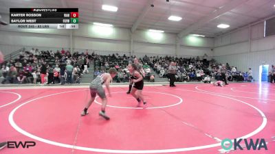 83 lbs Rr Rnd 3 - Karter Rosson, Vian Wrestling Club vs Saylor West, Fort Gibson Youth Wrestling