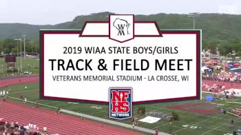 2019 WIAA Outdoor Championships - Day One Replay, Part 2