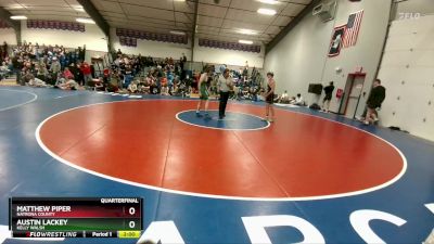 138A Quarterfinal - Matthew Piper, Natrona County vs Austin Lackey, Kelly Walsh