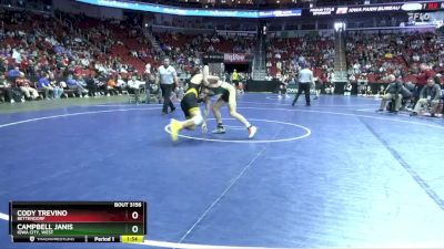 3A-138 lbs Champ. Round 2 - Campbell Janis, Iowa City, West vs Cody Trevino, Bettendorf