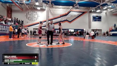 105 lbs Cons. Semi - Bella Lopez, Naperville (Central) vs Hope Donnamario, Morton Cicero