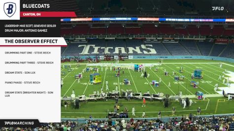 Bluecoats "THE OBSERVER EFFECT" at 2025 DCI Nashville presented by Demoulin Bros. & Co.