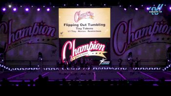 Flipping Out Tumbling - Tiny Tokens [2024 L1 Tiny - Novice - Restrictions Day 1] 2024 Champion Cheer and Dance Grand Nationals