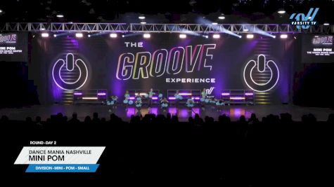 Dance Mania Nashville - Mini Pom [2024 Mini - Pom - Small Day 2] 2024 WSF Grand Nationals