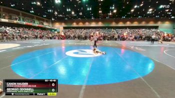 45-48 lbs Round 1 - Georgio ODonnell, Greenwave Youth Wrestling vs Canon Hauder, Spanish Springs Wrestling Club