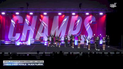 Thrive Cheer Royals - Black Plague [2025 L5 Senior Open Coed - D2 Day 2] 2025 CHAMPS Grand Nationals