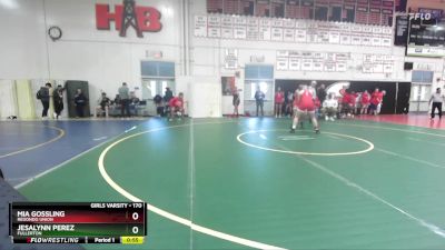 170 lbs Cons. Round 3 - Mia Gossling, Redondo Union vs Jesalynn Perez, Fullerton