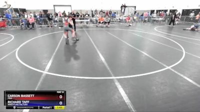 114 lbs Round 1 - Carson Bassett, FWA vs Richard Taff, Wrestling Factory