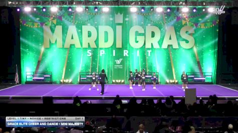 Grace Elite Cheer and Dance - Mini Majesty [2026 L1 Tiny - Novice - Restrictions Day 1] 2026 Mardi Gras Grand Nationals