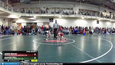 58 lbs Cons. Round 3 - Jaxon Braun, Vincennes Grapplers Wrestling Club vs Hudson Roll, Perry Meridian Wrestling Club