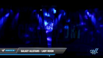 Galaxy AllStars - Lady reign [2018 Senior Small 4 D2 Division B Day 2] CHEERSPORT- National Cheerleading Championship