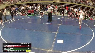 105 lbs Champ. Round 1 - McKennon McPherson, Delta Wrestling Club vs David Lopez, Montrose Elite